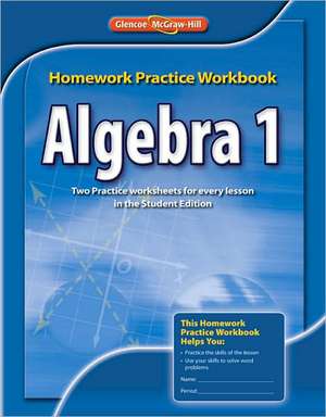 Algebra 1 Homework Practice Workbook de McGraw-Hill/Glencoe