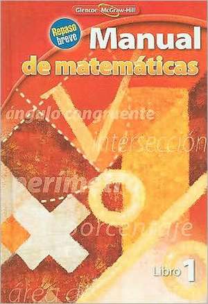 Manual de Matematicas, Libro 1: Math Handbook, Book 2 de McGraw-Hill Education