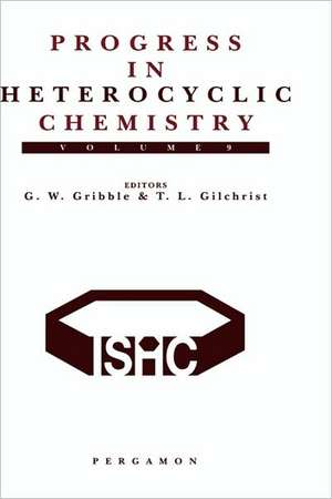 Progress in Heterocyclic Chemistry: A Critical Review of the 1996 Literature Preceded by Two Chapters on Current Heterocyclic Topics de Thomas L. Gilchrist