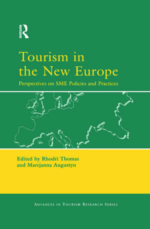 Tourism in the New Europe de Rhodri Thomas