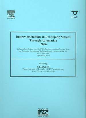 Improving Stability in Developing Nations through Automation 2006 de Peter Kopacek