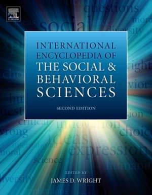 International Encyclopedia of the Social & Behavioral Sciences de James D. Wright