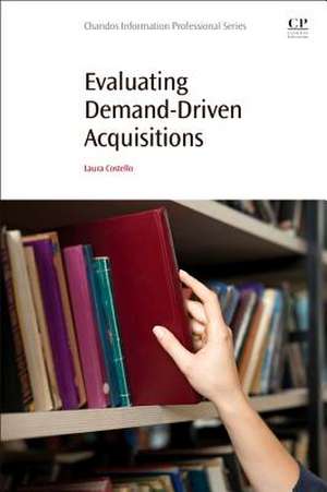 Evaluating Demand-Driven Acquisitions de Laura Costello