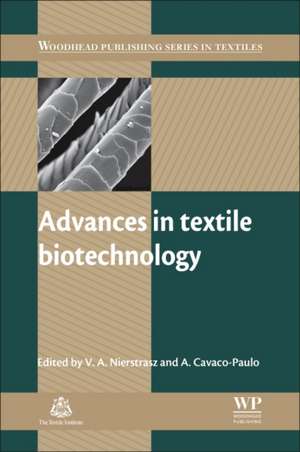 Advances in Textile Biotechnology de V Nierstrasz