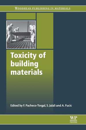 Toxicity of Building Materials de Fernando Pacheco-Torgal