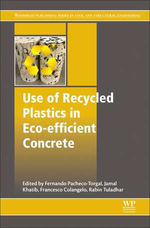 Use of Recycled Plastics in Eco-efficient Concrete de F. Pacheco-Torgal