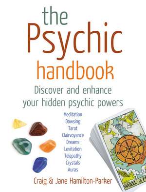 The Psychic Handbook de Craig Hamilton-Parker