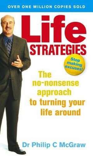 Life Strategies de Phillip McGraw