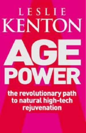 Age Power de Leslie Kenton