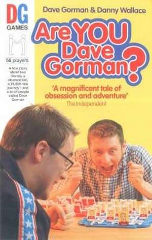 Are You Dave Gorman? de Danny Wallace