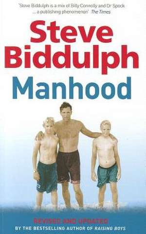 Biddulph, S: Manhood de Steve Biddulph