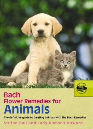 Bach Flower Remedies for Animals de Judy Howard