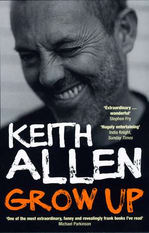 Grow Up de KEITH ALLEN