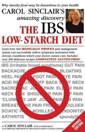 The IBS Low-Starch Diet de Carol Sinclair