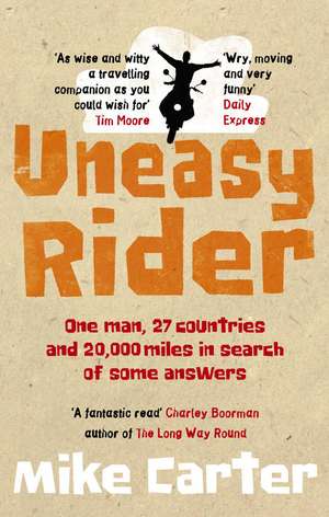 Uneasy Rider de Mike Carter