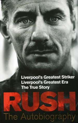 Rush de Ian Rush