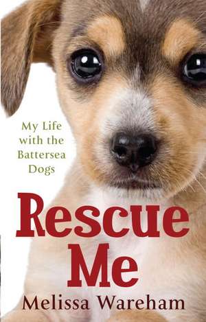 Rescue Me de Melissa Wareham