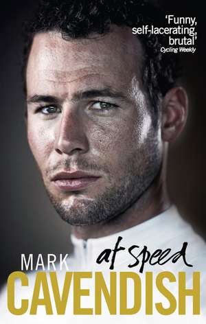 At Speed de Mark Cavendish