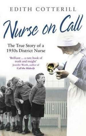 Nurse On Call de Edith Cotterill