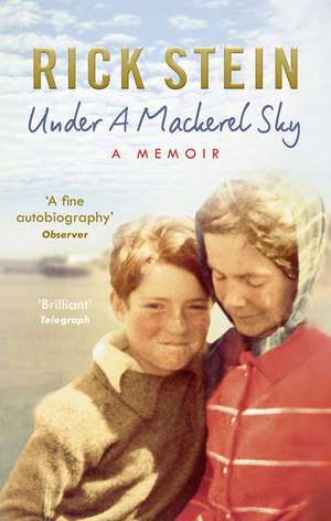 Under a Mackerel Sky de Rick Stein