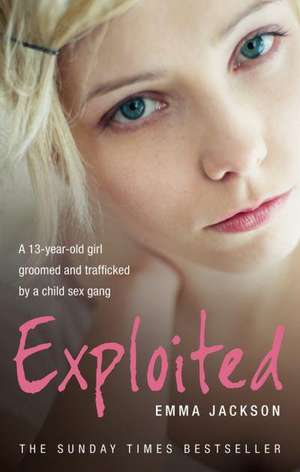 Jackson, E: Exploited de Emma Jackson