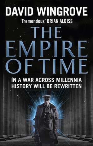 The Empire of Time de David Wingrove