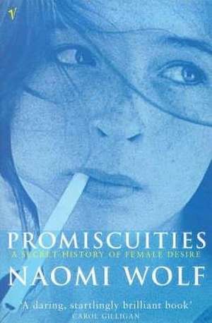 Promiscuities de Naomi Wolf