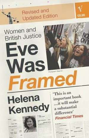 Eve Was Framed de Helena Kennedy