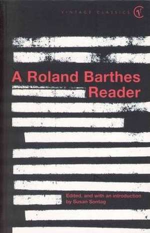 A Roland Barthes Reader de Roland Barthes