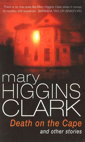 Death On The Cape And Other Stories de Mary Higgins Clark