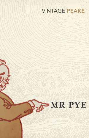 Mr Pye de Mervyn Peake