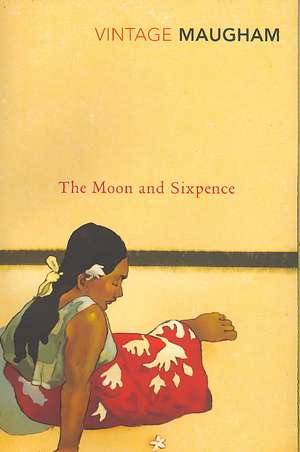 The Moon and Sixpence de W. Somerset Maugham