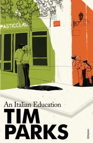 An Italian Education de Tim Parks