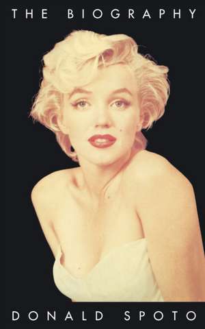 Marilyn Monroe de Donald Spoto