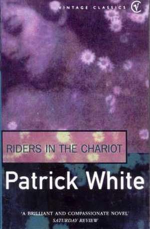 Riders in the Chariot de Patrick White