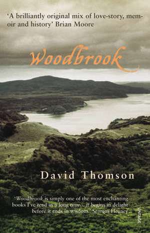 Thomson, D: Woodbrook de David Thomson