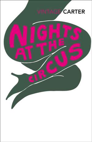 Nights at the Circus de Angela Carter