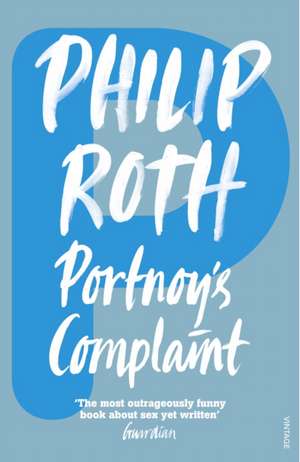 Portnoy's Complaint de Philip Roth