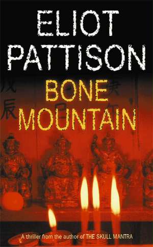 Bone Mountain de Eliot Pattison