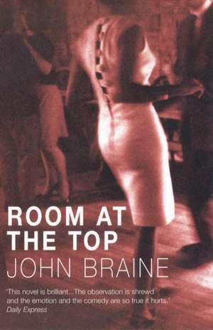 Room At The Top de John Braine