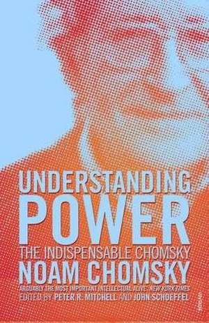 Understanding Power de Noam Chomsky