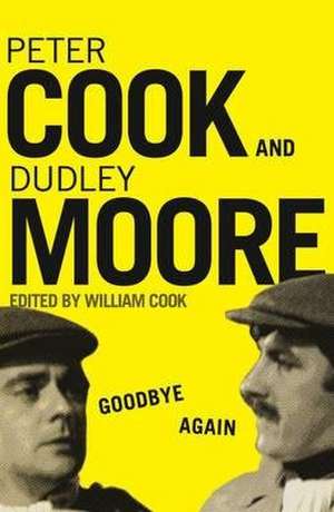 Cook, W: Goodbye Again de William Cook