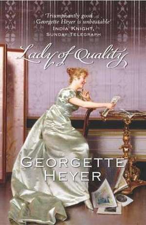 Lady Of Quality de Georgette Heyer