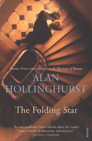 The Folding Star de Alan Hollinghurst