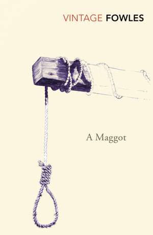 A Maggot de John Fowles