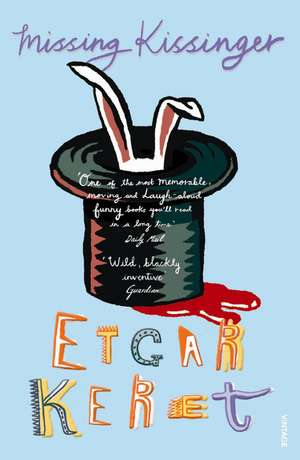 Keret, E: Missing Kissinger