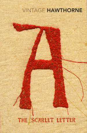 The Scarlet Letter: A Romance de Nathaniel Hawthorne