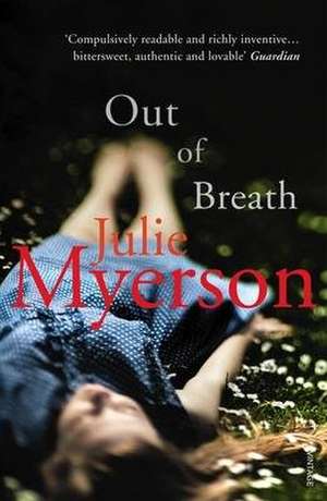 Out of Breath de Julie Myerson