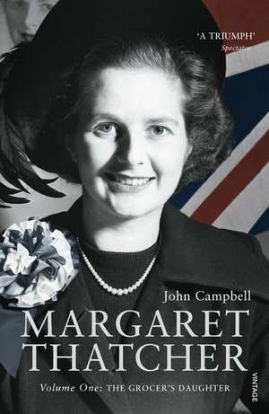 Margaret Thatcher de John Campbell