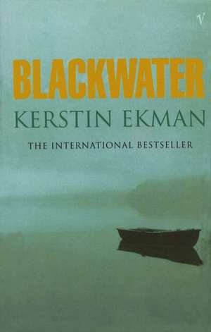 Blackwater de Kerstin Ekman